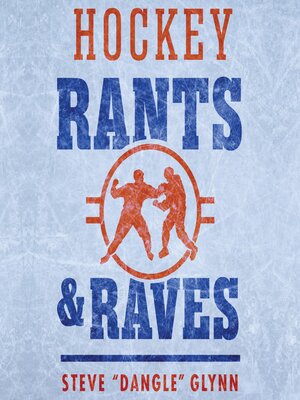 cover image of Hockey Rants and Raves